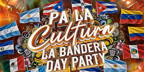 Pa La Cultura Flags Day Party