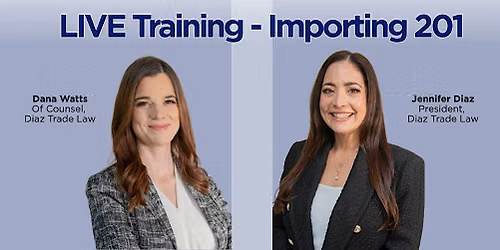 Importing 201: Building a Compliance Program That Holds Up