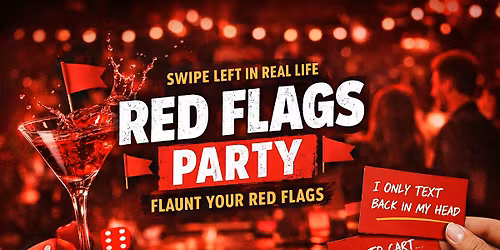 Red Flags Party | Singles Social Mixer