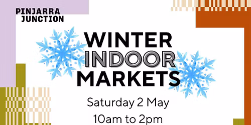 \u2744\ufe0f\u2728 WINTER INDOOR MARKETS \u2744\ufe0f\u2728