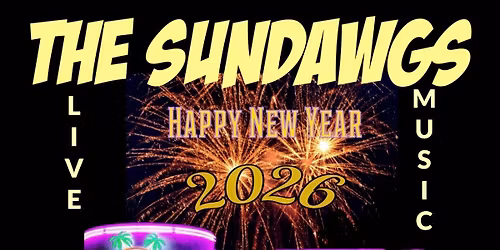THE SUNDAWGS NYE