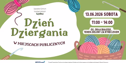 Dzie\u0144 Dziergania w Miejscach Publicznych - SCIL K\u0142adka