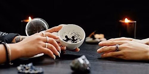 Tea Leaf Reading with Kathleen - Witches and Warlocks Weekend