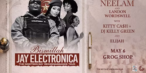 Jay Electronica w\/ Landon Wordswell, Neelam Hakeem at Grog Shop
