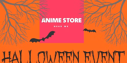 Anime Store Near Me KS Halloween Event