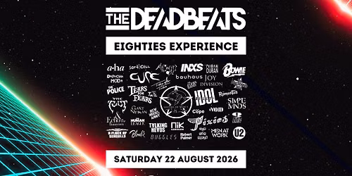 The DeadBeats \u2013 The Ultimate Alternative 80s Night