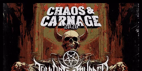 Chaos and Carnage: Thy Art Is Murder Carnifex & Bodysnatcher