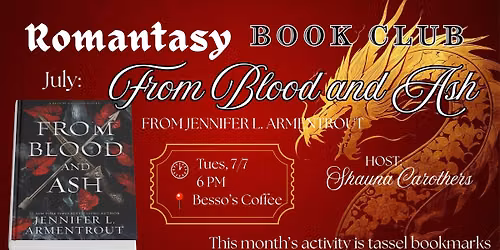Romantasy Book Club: From Blood and Ash