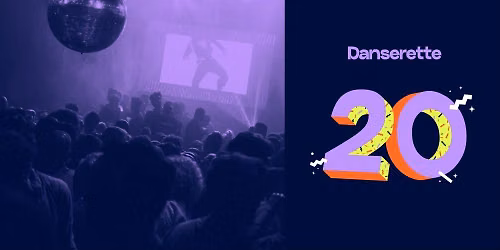 Danserette 20 Years Celebration