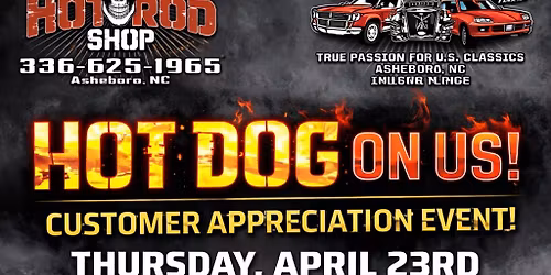 Customer Appreciation FREE hot dogs