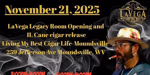 IL Cane Cigar Release and Legacy Room Opening!
