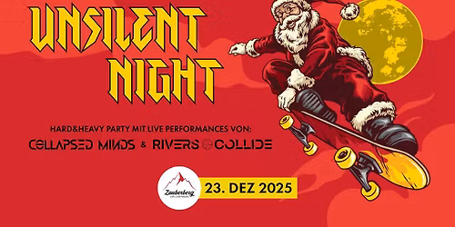 Unsilent Night: Collapsed Minds + Rivers Collide