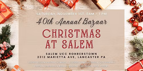 \u2728 Holiday Cheer Starts Here: Salem\u2019s 40th Annual Christmas Bazaar \u2728