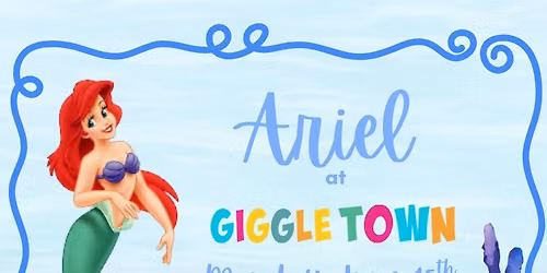 Ariel at Giggle Town (Warner Robins) 