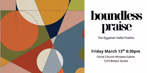 Boundless Praise: The Egyptian Hallel Psalms