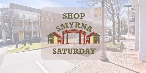 Shop Smyrna Saturday 2025