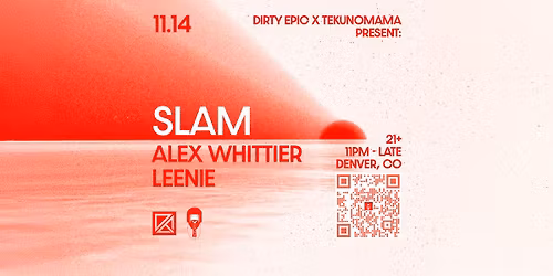 DIRTY EPIC X TEKUNOMAMA PRESENT SLAM++