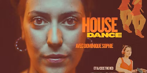 House Dance avec Dominique Sophie