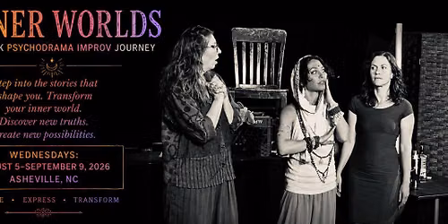 Inner Worlds: A 6 Week Improv Journey