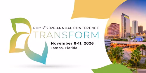 PGMS 2026 Annual Conference: Transform