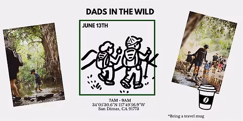 Dads in the Wild