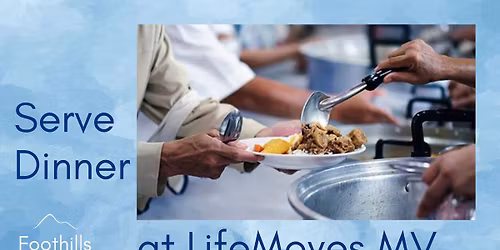 Serve dinner at LifeMoves Mountain View
