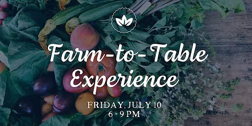 Farm-to-Table Experience