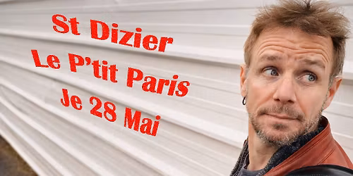 Petit HoMme- Le P'tit Paris ( St Dizier )