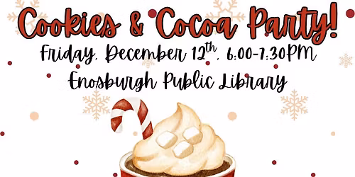 Cookies & Cocoa Party!