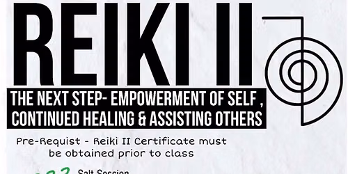 Reiki II- Empowerment