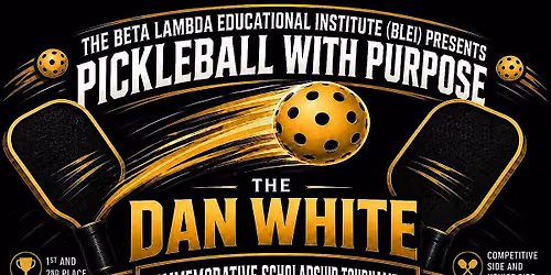 B.L.E.I. PRESENTS PICKLEBALL WITH PURPOSE