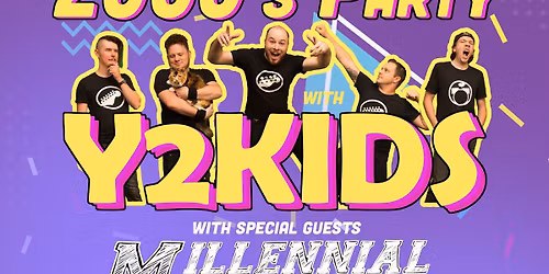 2000s Party with Y2Kids and Millennial Mixtape