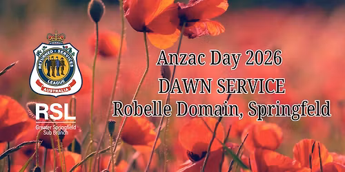 Anzac Day 2026 Dawn Service | Springfield Qld
