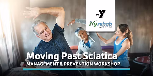 Moving Past Sciatica Workshop