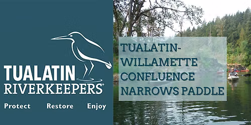 Tualatin-Willamette Confluence Narrows Paddle
