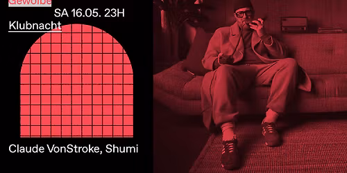 Klubnacht w\/ Claude VonStroke, Shumi