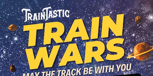 TrainTastic Train Wars: May The Track Be With You