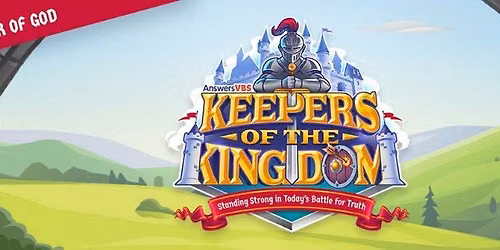 2026 VBS - Keepers of the Kingdom (July 13-17)