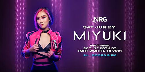 DALLAS-FORT WORTH\u2502 MIYUKI PRESENTS: MIYUKICORE US TOUR