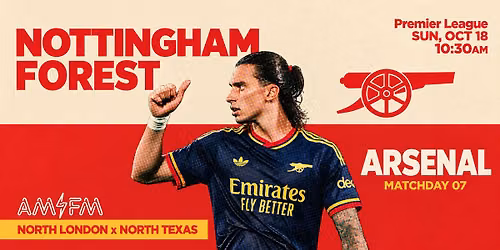 Nottingham Forest v. Arsenal | AM\/FM