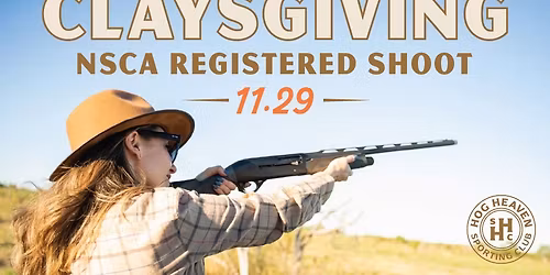 Claysgiving NSCA Shoot