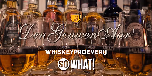 Whiskyproeverij Den Gouwen Aar