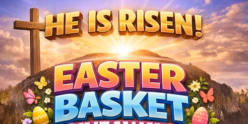 "He is Risen" Easter Baskets Giveaway 