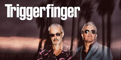 TRIGGERFINGER en concert exceptionnel