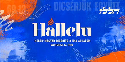 HALLELU \ud83c\udfb6 | H\u00e9ber\u2013magyar dics\u0151\u00edt\u0151 est