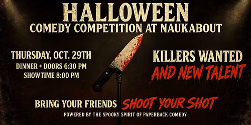 Halloween Comedy Competition @ Naukabout Brewery
