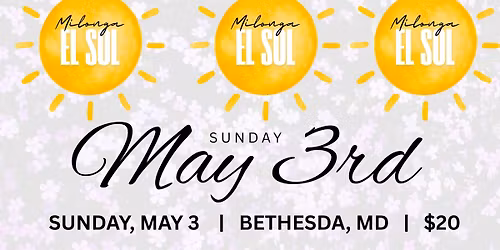 Milonga El Sol - May Flowers 