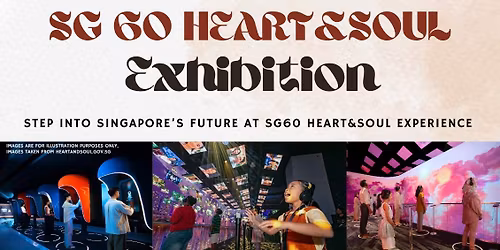 SG60 Heart & Soul Exhibition