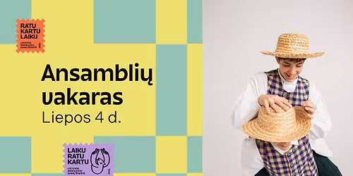 Ansambli\u0173 vakaras \u201eMet\u0173 ritmu\u201c | Lietuvos moksleivi\u0173 dain\u0173 \u0161vent\u0117