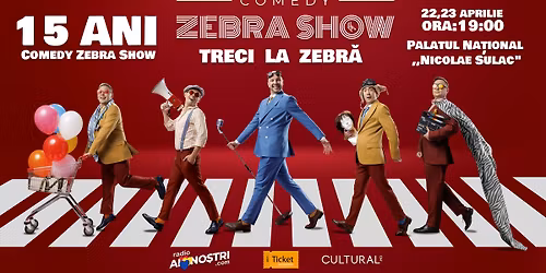 15 ANI COMEDY ZEBRA SHOW \u2013 TRECI LA ZEBR\u0102